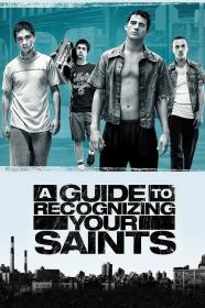 A Guide To Recognizing Your Saints (2006) [BLURAY] [1080p] [BluRay] [5.1] [YTS]