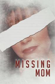 Missing Mom (2016) [720p] [BluRay] [YTS]