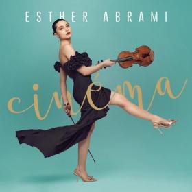 Esther Abrami - Cinéma (2023 Classica) [Flac 24-48]