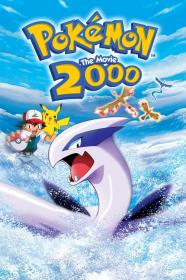 Pokemon The Movie 2000 (1999) [(1999)] [720p] [BluRay] [YTS]
