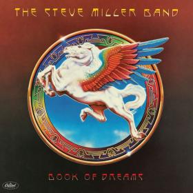Steve Miller Band - Book Of Dreams (1977 Rock) [Flac 24-96]