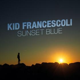 Kid Francescoli - Sunset Blue (2023) [24Bit-44.1kHz] FLAC [PMEDIA] ⭐️