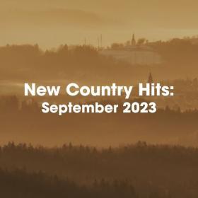 Various Artists - New Country Hits_ September 2023 (2023) Mp3 320kbps [PMEDIA] ⭐️