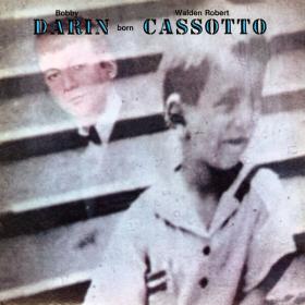 Bobby Darin - Born Walden Robert Cassotto (Remastered) (2023) [24Bit-192kHz] FLAC [PMEDIA] ⭐️