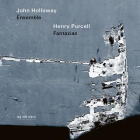John Holloway - Henry Purcell Fantazias (2023) [24Bit-96kHz] FLAC [PMEDIA] ⭐️