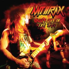 Anthrax - Dallas Live In the '80's (2023) FLAC [PMEDIA] ⭐️