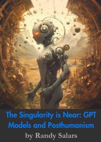 [FreeCoursesOnline Me] Beyond The Code GPT Models, The Singularity, And Posthumanism [eBook]
