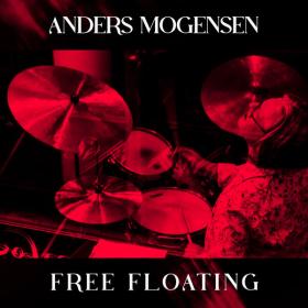 Anders Mogensen - Free Floating (2023) [24Bit-48kHz] FLAC [PMEDIA] ⭐️