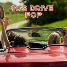 Various Artists - 90's Drive - Pop (2023) Mp3 320kbps [PMEDIA] ⭐️