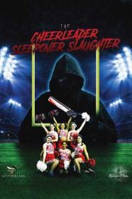 The Cheerleader Sleepover Slaughter (2022) [720p] [WEBRip] [YTS]
