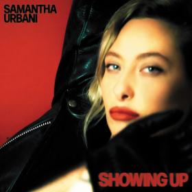 Samantha Urbani - Showing Up (2023) [24Bit-44.1kHz] FLAC [PMEDIA] ⭐️