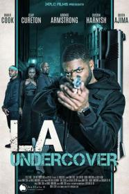 LA Undercover 2023 720p HDCAM-C1NEM4[TGx]