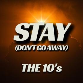Various Artists - Stay (Don't Go Away) The 10's (2023) Mp3 320kbps [PMEDIA] ⭐️