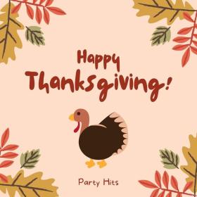 Various Artists - Happy Thanksgiving - Party Hits (2023) Mp3 320kbps [PMEDIA] ⭐️