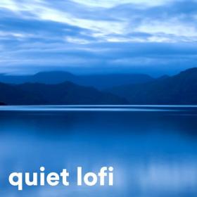 Various Artists - quiet lofi (2023) Mp3 320kbps [PMEDIA] ⭐️