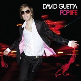 David Guetta - Pop Life (Digital Ed  Bonus) (2007 Dance) [Flac 16-44]