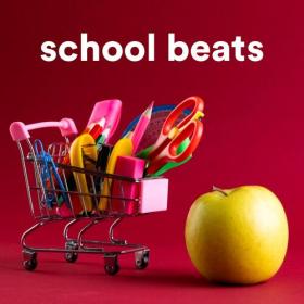 Various Artists - school beats (2023) Mp3 320kbps [PMEDIA] ⭐️