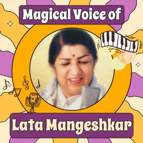 Lata Mangeshkar - Magical Voice of Lata Mangeshkar (2023) [16Bit-44.1kHz] FLAC [PMEDIA] ⭐️