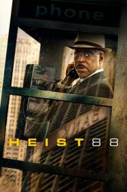 Heist 88 2023 720p WEBRip 800MB x264-GalaxyRG[TGx]