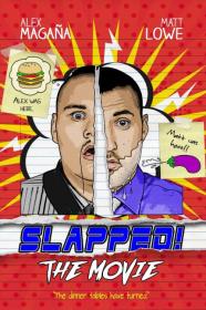 Slapped The Movie (2018) [720p] [WEBRip] [YTS]