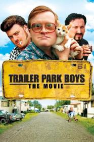 Trailer Park Boys The Movie (2006) [720p] [BluRay] [YTS]