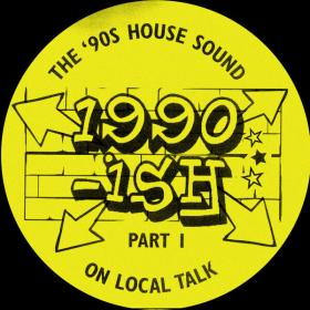 Various Artists - 1990-Ish - The 90S House Sound On Local Talk, Pt  1 (2023) [16Bit-44.1kHz] FLAC [PMEDIA] ⭐️