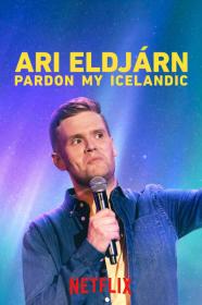 Ari Eldjarn Pardon My Icelandic (2020) [720p] [WEBRip] [YTS]