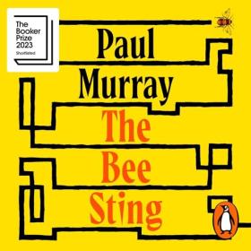 Paul Murray - 2023 - The Bee Sting (Fiction)
