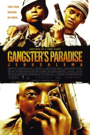 Gangsters Paradise Jerusalema (2008) [720p] [BluRay] [YTS]