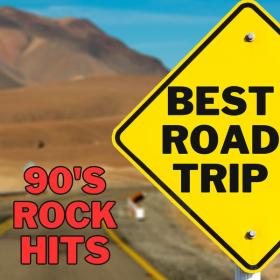 Various Artists - BEST ROAD TRIP 90'S Rock Hits (2023) Mp3 320kbps [PMEDIA] ⭐️