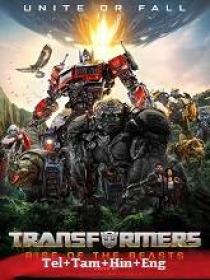 Transformers Rise of the Beasts (2023) 720p HQ HDRip - (DD 5.1 - 192Kbps) [Tel + Tam + Hin + Eng]