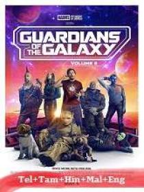 Guardians of the Galaxy Vol  3 (2023) IMAX BR-Rip - x264 - (AAC 2.0) [Tel + Tam + Hin + Mal] - 800MB