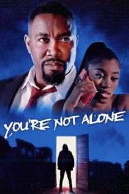 Youre Not Alone 2023 TUBI WEB-DL AAC 2.0 H.264-PiRaTeS[TGx]