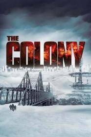 The Colony 2013 1080p ROKU WEB-DL HE-AAC 2.0 H.264-PiRaTeS[TGx]