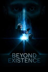 Beyond Existence (2022) [1080p] [WEBRip] [5.1] [YTS]