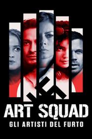 Art Squad Gli Artisti Del Furto (2023) iTA-ENG Bluray 1080p x264-Dr4gon MIRCrew