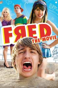 Fred The Movie (2010) [720p] [WEBRip] [YTS]