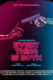 Everything Is Both (2023) [720p] [WEBRip] [YTS]