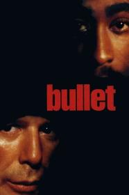 Bullet (1996) [WEB-DLRIP] [720p] [WEBRip] [YTS]
