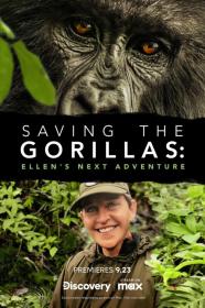 Saving The Gorillas Ellens Next Adventure (2023) [1080p] [WEBRip] [YTS]