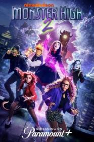 Monster High 2 2023 1080p AMZN WEBRip DDP5.1 x265 10bit-GalaxyRG265[TGx]