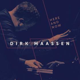 Dirk Maassen - Here and Now (2023) [24Bit-48kHz] FLAC [PMEDIA] ⭐️