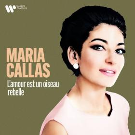Maria Callas - Carmen's Habanera - L'amour est un oiseau rebelle (2023) [24Bit-96kHz] FLAC [PMEDIA] ⭐️