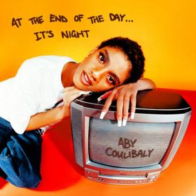 Aby Coulibaly - At The End Of The Day    It's Night (2023) [24Bit-44.1kHz] FLAC [PMEDIA] ⭐️