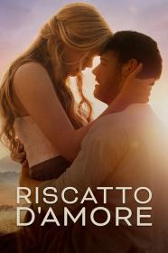 Riscatto D'Amore (2022) iTA-ENG WEBDL 1080p x264-Dr4gon MIRCrew