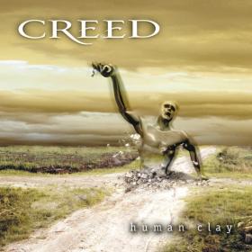 Creed - Human Clay (1999 Rock) [Flac 16-44]