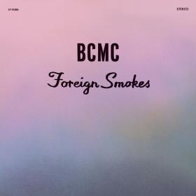 Bcmc - Foreign Smokes (2023) [24Bit-96kHz] FLAC [PMEDIA] ⭐️