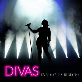 Various Artists - Divas - En Vivo Y En Directo (2023) Mp3 320kbps [PMEDIA] ⭐️