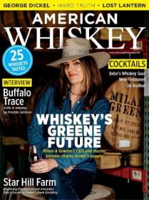 American Whiskey Magazine - Issue 26, October 2023 (True PDF)