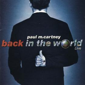 Paul McCartney - Back In The World (Live) (2CD) (2003)⭐FLAC